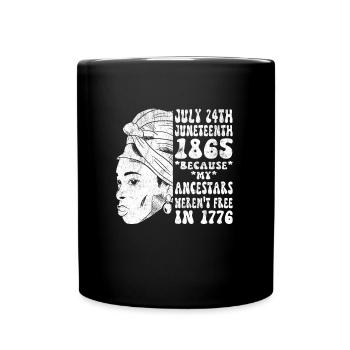 Juneteenth 1865 Schwarze Afrikanische Frau - Tasse einfarbig - Schwarz - Vorne