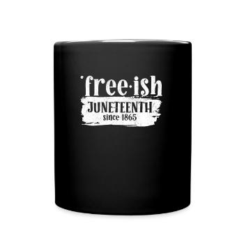 Juneteenth frei seit 1865 Black History USA Afrika - Tasse einfarbig - Schwarz - Vorne
