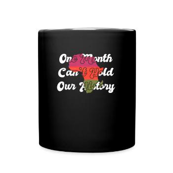 Black History Month USA Afro Amerika Afrika - Tasse einfarbig - Schwarz - Vorne