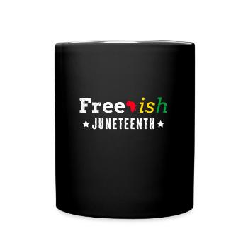 Juneteenth Black History Independence Africa - Mug uni - noir - Devant