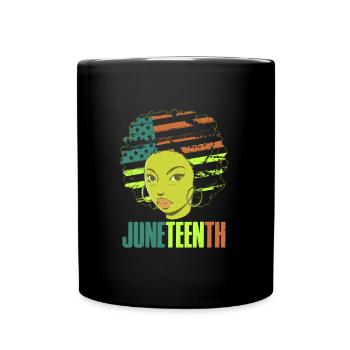 Celebrate Juneteenth USA America African Woman - Full Colour Mug - black - Front