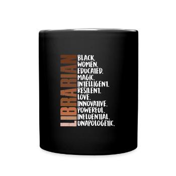 Librarian Black History Afrikanische Frau - Tasse einfarbig - Schwarz - Vorne