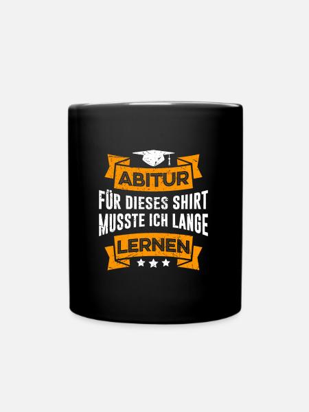Abi 2023 musste lange lernen Abitur 2023 - Tasse einfarbig - Schwarz