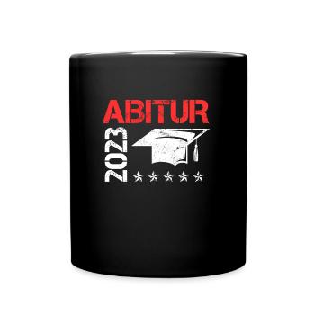 Abitur 2023 geschafft Abi Abiturient - Tasse einfarbig - Schwarz - Vorne