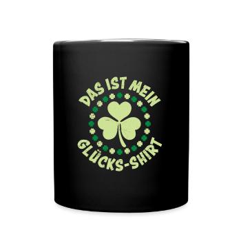 Mein Glücks-Shirt Kleeblatt St Patrick s Day - Tasse einfarbig - Schwarz - Vorne
