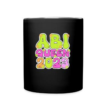 Abi Queen 2023 Abiturientin - Tasse einfarbig - Schwarz - Vorne