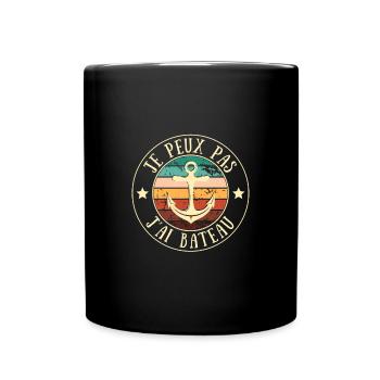 je peux pas j ai bateau homme humour marin vintage - Mug uni - noir - Devant