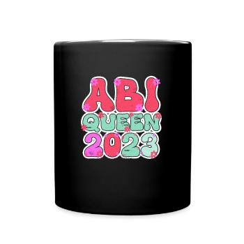 Abi Queen 2023 Abiturientin - Tasse einfarbig - Schwarz - Vorne