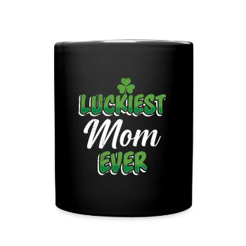 La Saint-Patrick dit maman la plus chanceuse de tous les temps - Mug uni - noir - Devant
