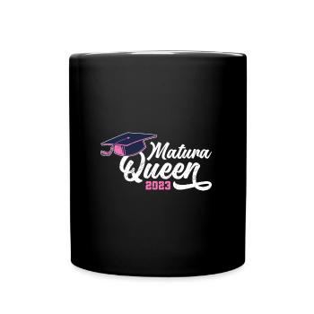 Matura Queen 2023 Matura Maturan Maturan - Full Colour Mug - black - Front