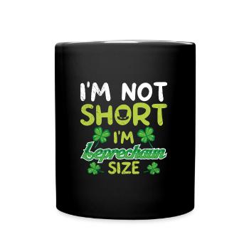 Pas petit Leprechaun Taille St Patrick’s Day - Mug uni - noir - Devant