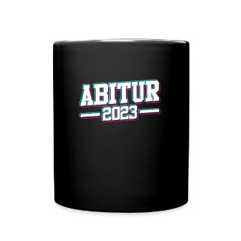 Abi 2023 Abitur Abiturienten - Tasse einfarbig - Schwarz - Vorne