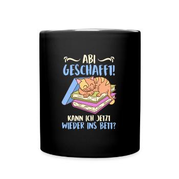 Abi 2023 geschafft! Kann ich wieder ins Bett? - Tasse einfarbig - Schwarz - Vorne