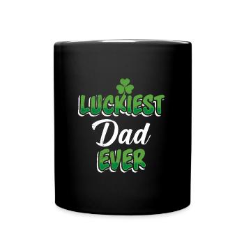 La Saint-Patrick dit le père le plus chanceux de tous les temps - Mug uni - noir - Devant