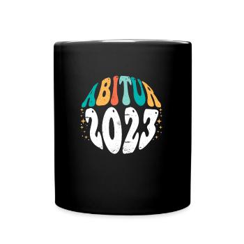 Abi 2023 Abitur Abiturienten - Tasse einfarbig - Schwarz - Vorne