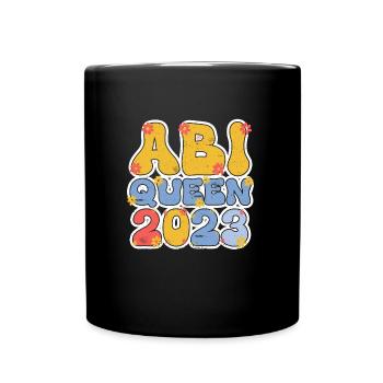 Abi Queen 2023 Abiturientin - Tasse einfarbig - Schwarz - Vorne