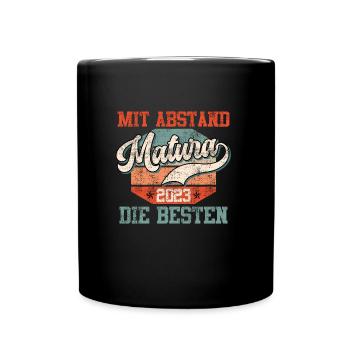Matura 2023 mit Abstand die Besten Maturanten - Tasse einfarbig - Schwarz - Vorne