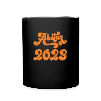 Abi 2023 Abitur Abiturienten - Tasse einfarbig - Schwarz - Vorne