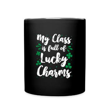 My Class is full of Lucky Charms Class teacher - Full Colour Mug - black - Front