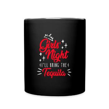 Soirée entre filles J’apporte la semaine de relâche de la tequila - Mug uni - noir - Devant