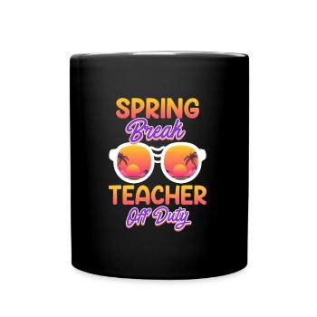 Enseignant de la semaine de relâche Enseignant de vacances - Mug uni - noir - Devant