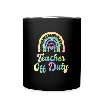 Teacher off duty teacher School holiday teacher - Full Colour Mug - black - Front