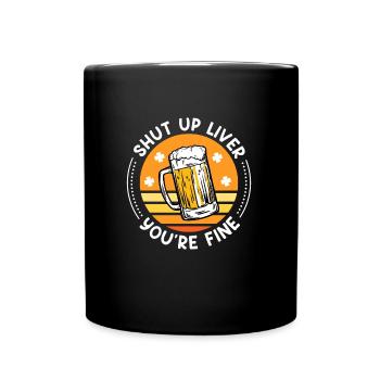 Sei ruhig Leber alles gut Bier St. Patrick’s Day - Tasse einfarbig - Schwarz - Vorne