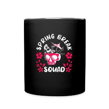 Spring Break Squad Sommerferien Spring Break - Tasse einfarbig - Schwarz - Vorne