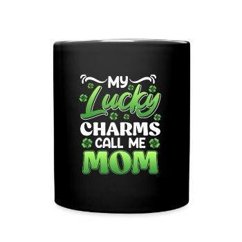 My Lucky Charms Call me Mom Mama - Full Colour Mug - black - Front