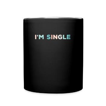Vacances d’été de la semaine de relâche Je suis célibataire - Mug uni - noir - Devant
