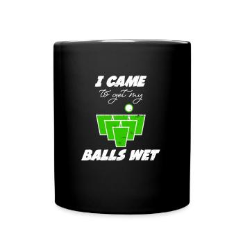 Beer Pong Bälle est venu me mouiller les couilles Bier Pong - Mug uni - noir - Devant