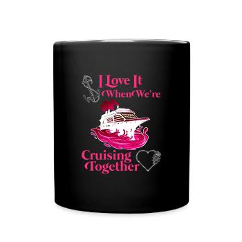Cruising Together Kreuzfahrt Urlaub Spring Break - Tasse einfarbig - Schwarz - Vorne