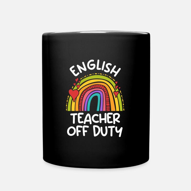 Teacher off duty Englischlehrer Englisch Lehrer - Tasse einfarbig - Schwarz