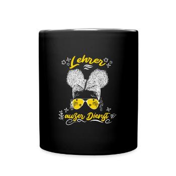 Teacher off duty Lehrerin Schule Ferien Lehrer - Tasse einfarbig - Schwarz - Vorne