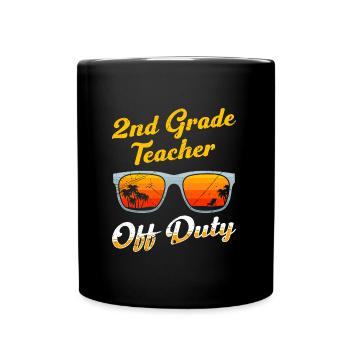 Second Class Class Class Teacher off duty Holiday Teacher - Full Colour Mug - black - Front
