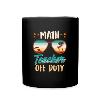 Professeurs de mathématiques en congé pendant les vacances Professeurs de mathématiques - Mug uni - noir - Devant