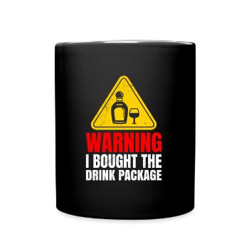 Attention j’ai réservé le forfait boissons party - Mug uni - noir - Devant