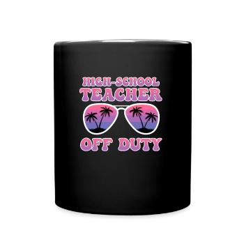 Professeur de lycée en congé Professeur de vacances - Mug uni - noir - Devant