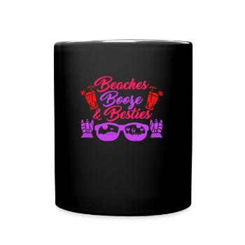 Beache Booze and Besties Sommerurlaub Spring Break - Tasse einfarbig - Schwarz - Vorne