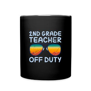 Second Class Class Class Teacher off duty Holiday Teacher - Full Colour Mug - black - Front