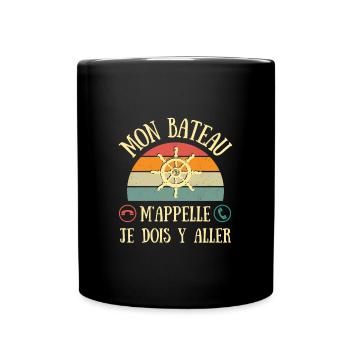 mon bateau m'appelle humour marin vintage homme - Mug uni - noir - Devant