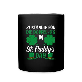 Zuständig für Doppel D's St. Paddys Day - Tasse einfarbig - Schwarz - Vorne