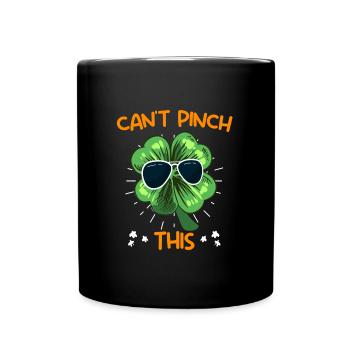 Can't Pinch this Kleeblatt St. Patrick's Day - Tasse einfarbig - Schwarz - Vorne