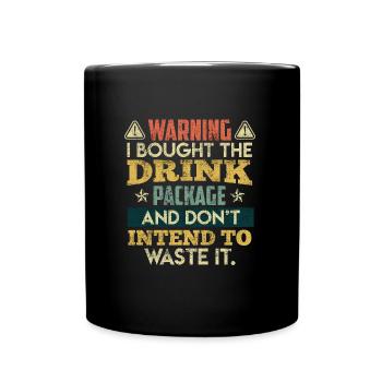 J’ai réservé le forfait boissons Holiday Party - Mug uni - noir - Devant