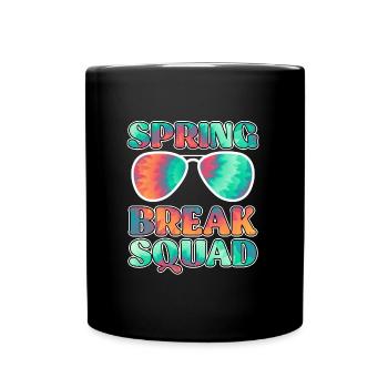 Spring Break Squad Sommerferien Spring Break - Tasse einfarbig - Schwarz - Vorne
