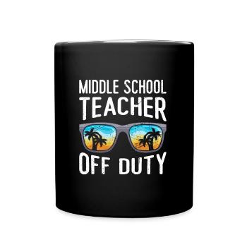 Mittelstufe Klassenlehrer off duty Ferien Lehrer - Tasse einfarbig - Schwarz - Vorne