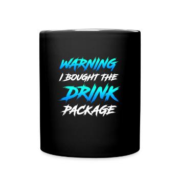 Attention j’ai réservé le forfait boissons party - Mug uni - noir - Devant