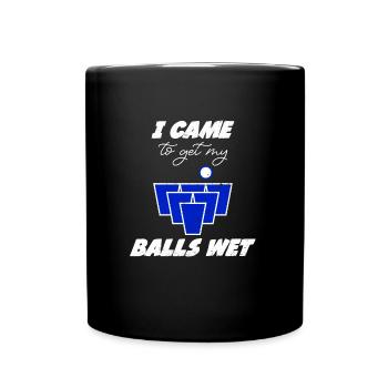 Beer Pong Bälle est venu me mouiller les couilles Bier Pong - Mug uni - noir - Devant