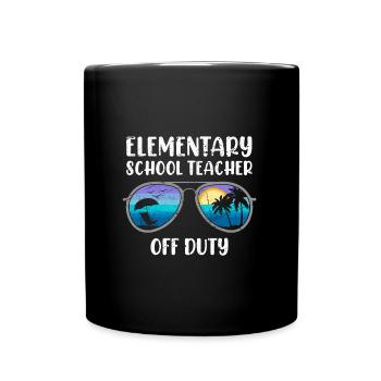 Ferien Grundschule Klassenlehrer off duty Lehrer - Tasse einfarbig - Schwarz - Vorne
