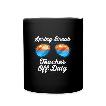 Enseignant de la semaine de relâche Enseignant en congé scolaire - Mug uni - noir - Devant